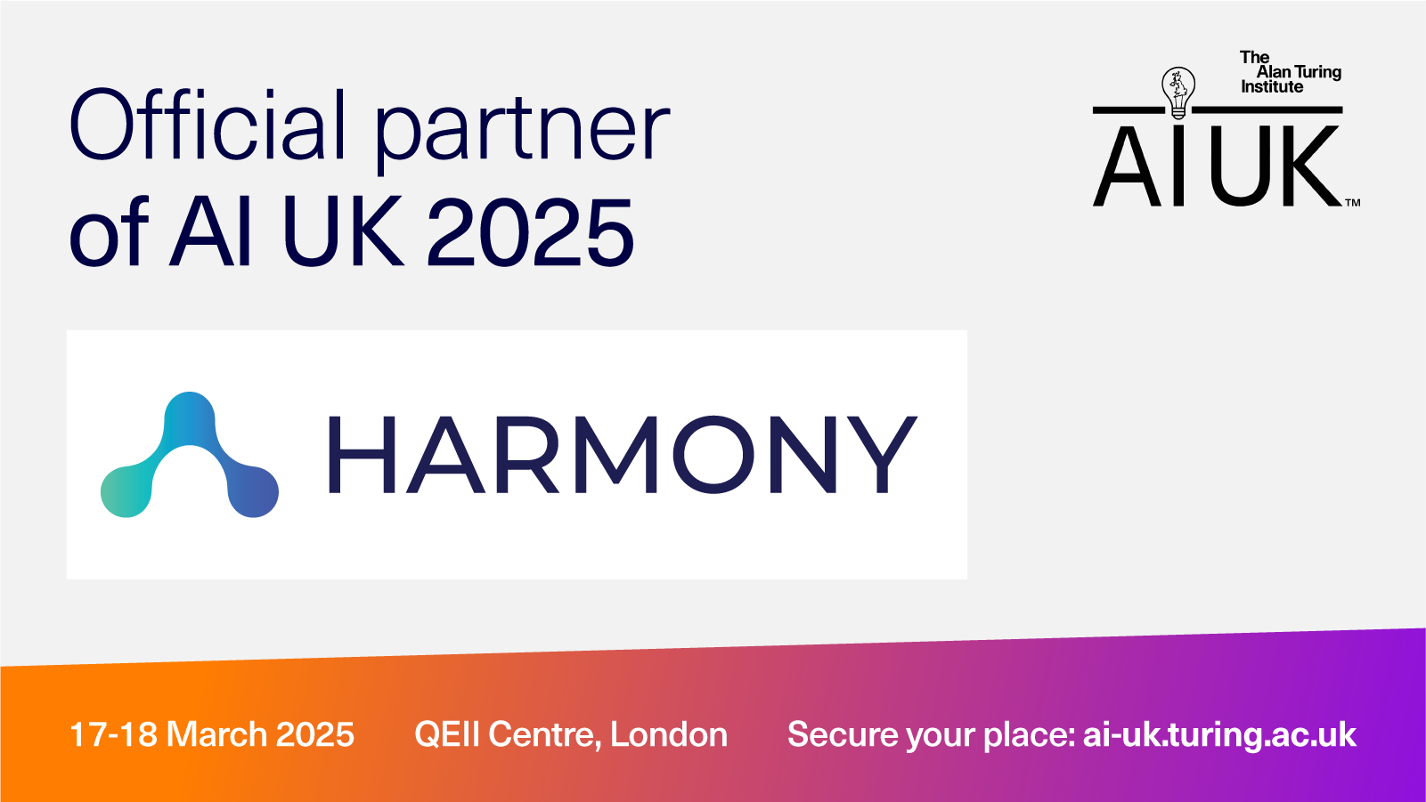 Harmony: Official Partner of AI UK 2025